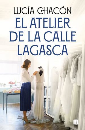 EL ATELIER DE LA CALLE LAGASCA (SIETE AGUJAS DE COSER 3)