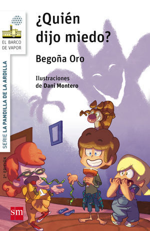 LA PANDILLA DE LA ARDILLA 2. ¿QUIÉN DIJO MIEDO?