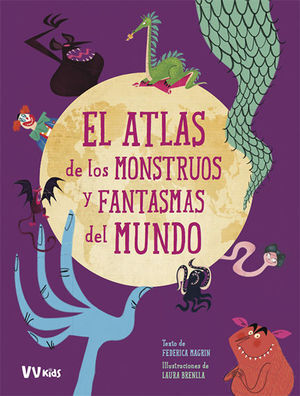 ATLAS DE LOS MONSTRUOS Y FANTASMAS (VVKIDS)