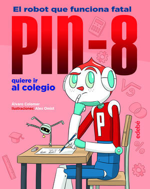 PIN 8 QUIERE IR AL COLEGIO