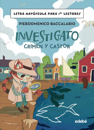 INVESTIGATO CRIMEN Y CASTOR