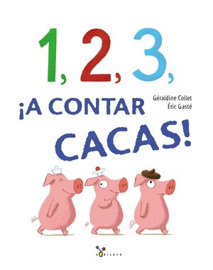 1, 2, 3, IA CONTAR CACAS!