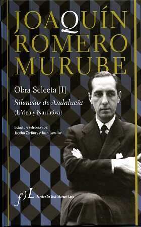 (3 TOMOS) OBRA SELECTA DE JOAQUIN ROMERO MURUBE