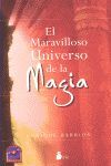 MARAVILLOSO UNIVERSO DE LA MAGIA, EL (RUSTICA