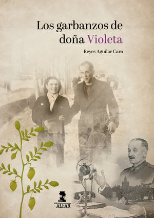 LOS GARBANZOS DE DOÑA VIOLETA