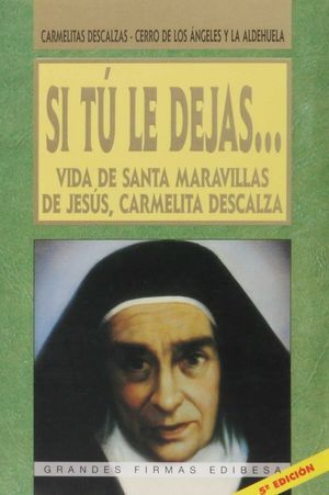 SI TÚ LE DEJAS