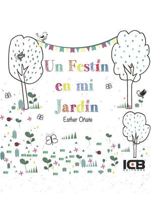 UN FESTÍN EN MI JARDÍN