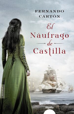 EL NÁUFRAGO DE CASTILLA