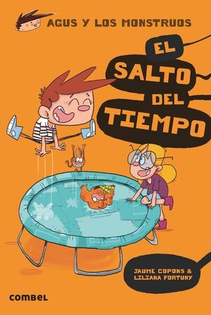 EL SALTO DEL TIEMPO (AGUS Y LOS MONSTRUOS ) 8