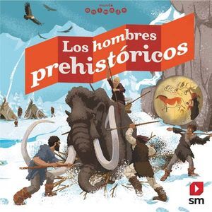 LOS HOMBRES PREHISTORICOS