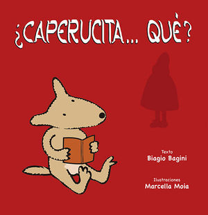 CAPERUCITA...QUE