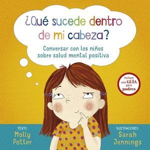 ¿QUÉ SUCEDE DENTRO DE MI CABEZA?