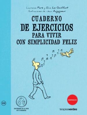 CUADERNO DE EJERCICIOS PARA VIVIR CON SIMPLICIDAD FELIZ