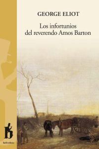 LOS INFORTUNIOS DEL REVERENDO AMOS BARTON