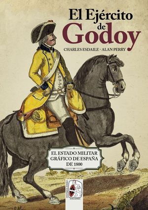 EL EJÉRCITO DE GODOY