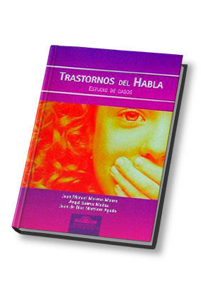 TRASTORNOS DEL HABLA. ESTUDIO DE CASOS