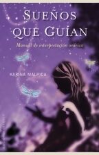 SUEÑOS QUE GUÍAN. MANUAL DE INTERPRETACIÓN ONÍRICA