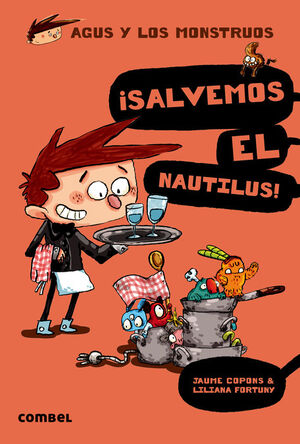 ­SALVEMOS EL NAUTILUS! (AGUS Y LOS MONSTRUOS 2)