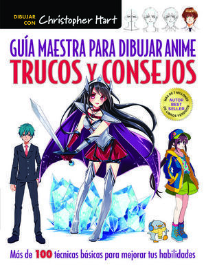 GUIA MAESTRA PARA DIBUJAR ANIME TRUCOS Y CONSEJOS