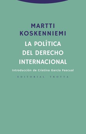 LA POLÍTICA DEL DERECHO INTERNACIONAL