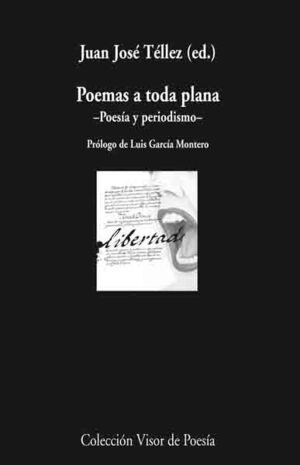 POEMAS A TODA PLANA. POESÍA Y PERIODISMO