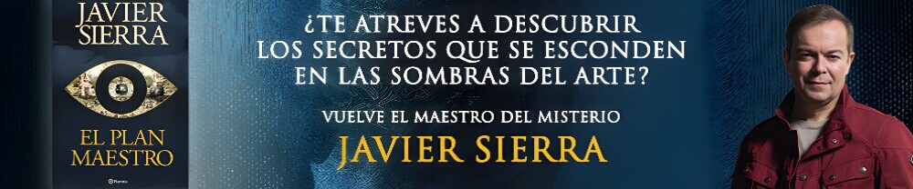 Javier Sierra. El plan maestro